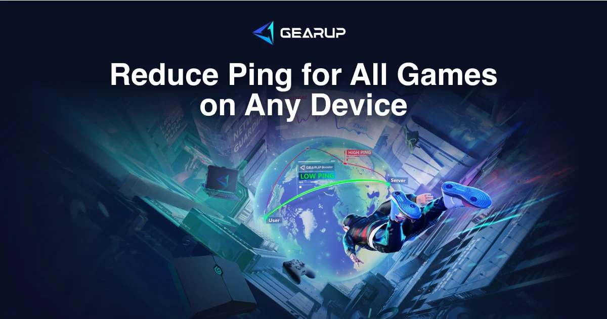 GearUP Booster Review and Setup Guide